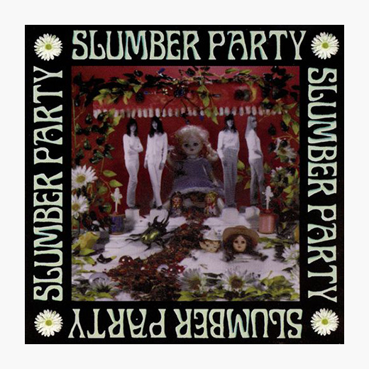 5.Slumber Party – Sooner Or Later